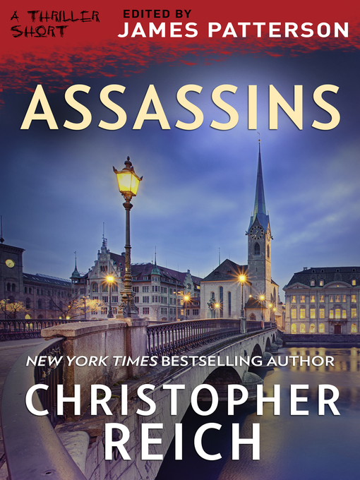 Title details for Assassins by Christopher Reich - Available